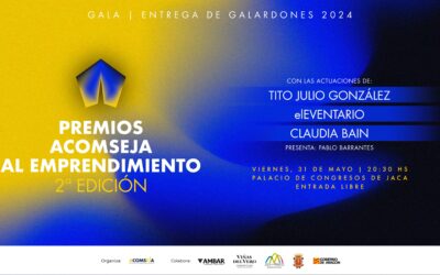 La gala de los Premios ACOMSEJA al Emprendimiento quiere ser una celebración del talento jacetano